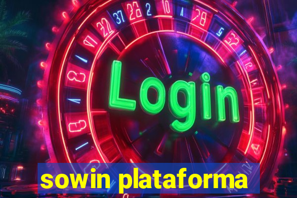 sowin plataforma